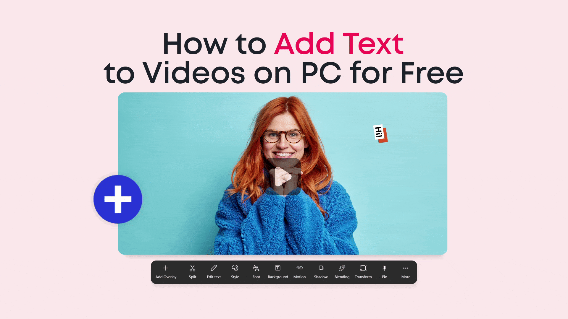 How to Add Text to Videos on PC for Free: Beginner’s Guide