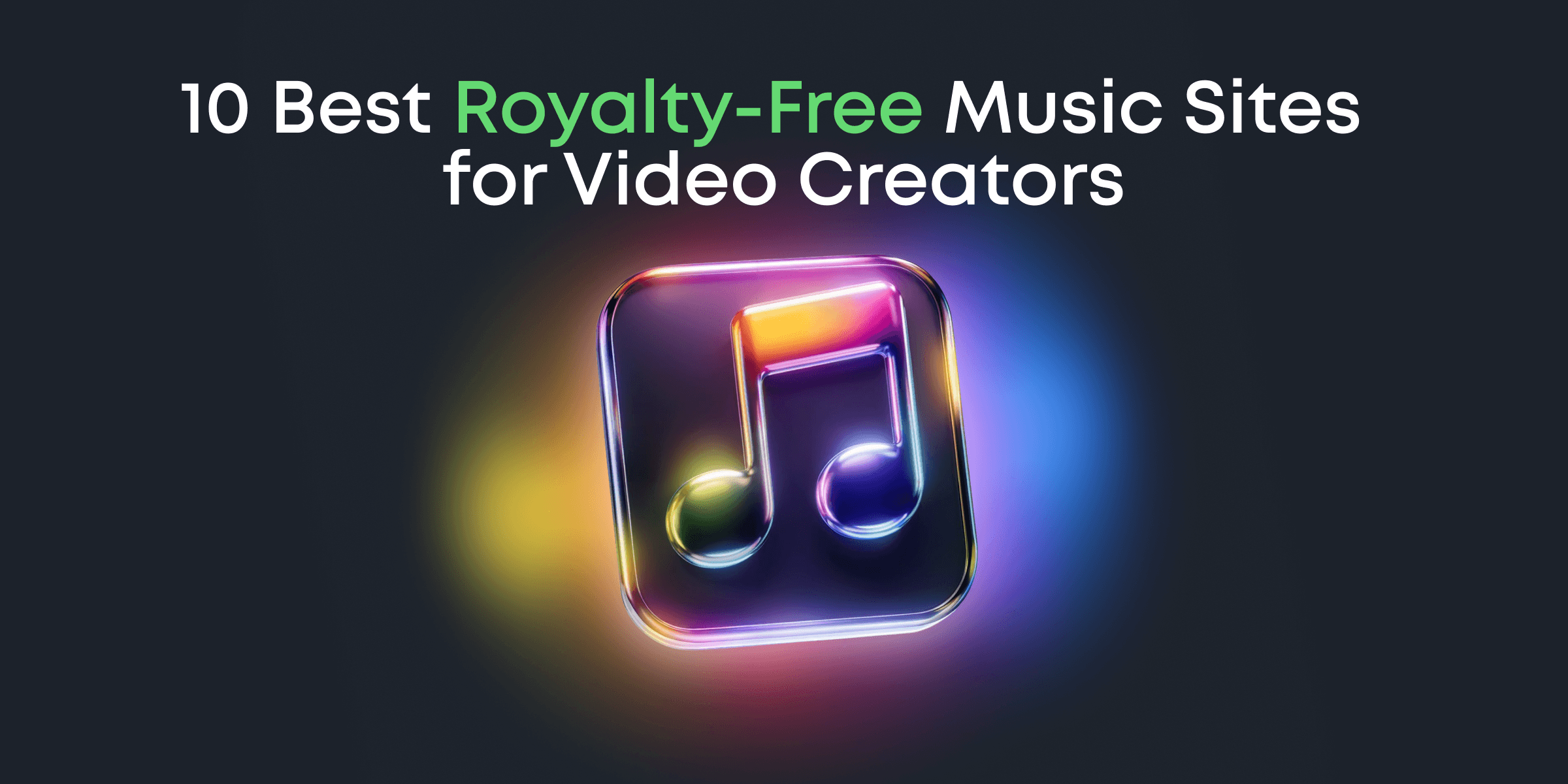 10 Best Royalty-Free Music Sites for Video Creators