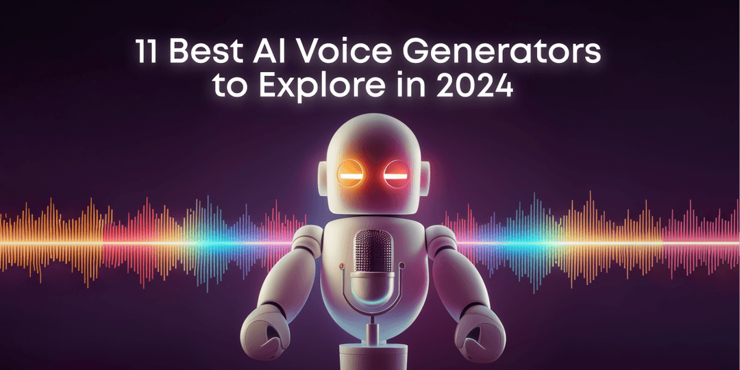 11 Best AI Voice Generators to Explore in 2024 - Animotica Blog