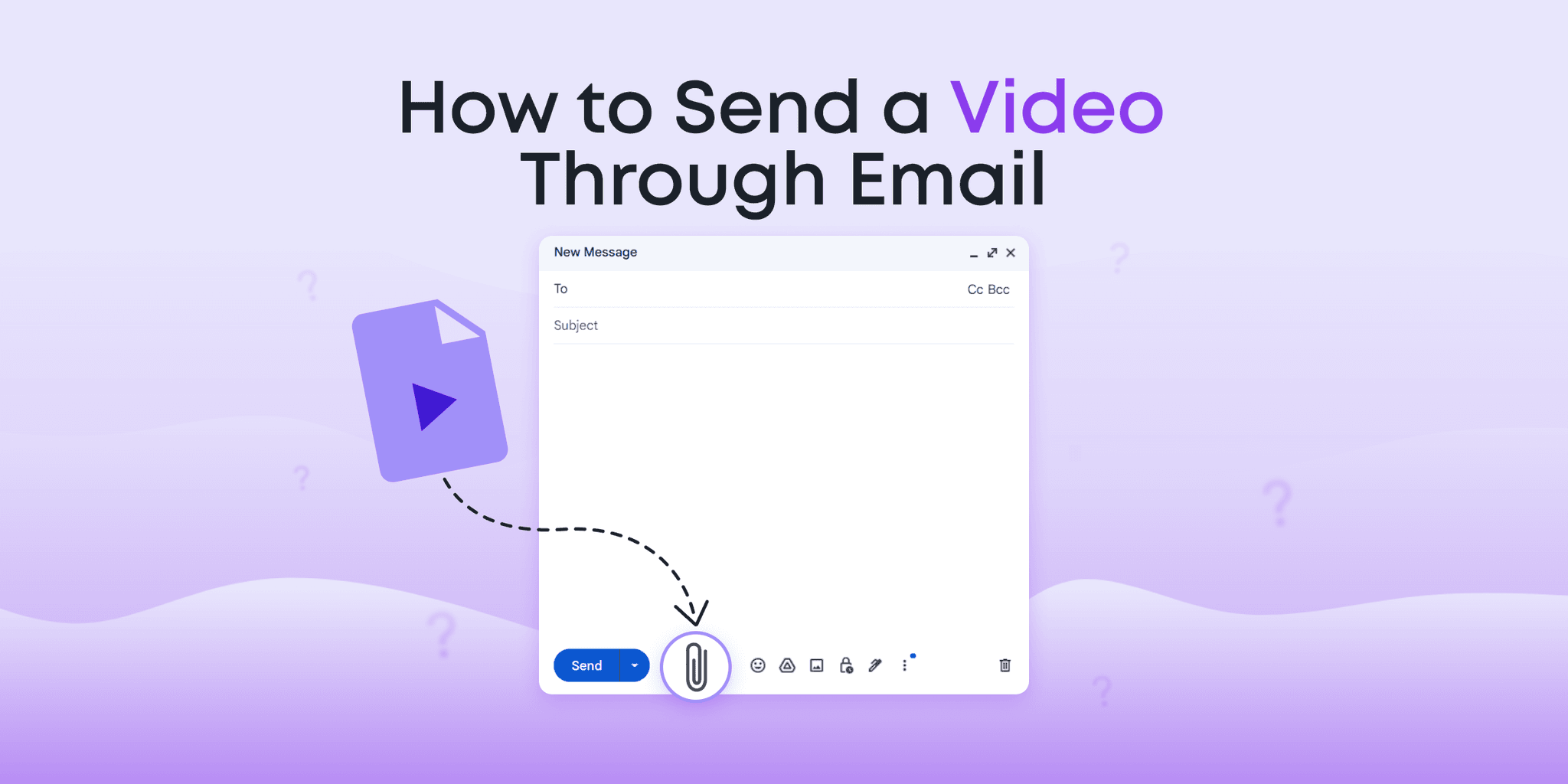 Send Through How to Send a Video Through Email: 6 Easy Methods + Tips - Animotica Blog