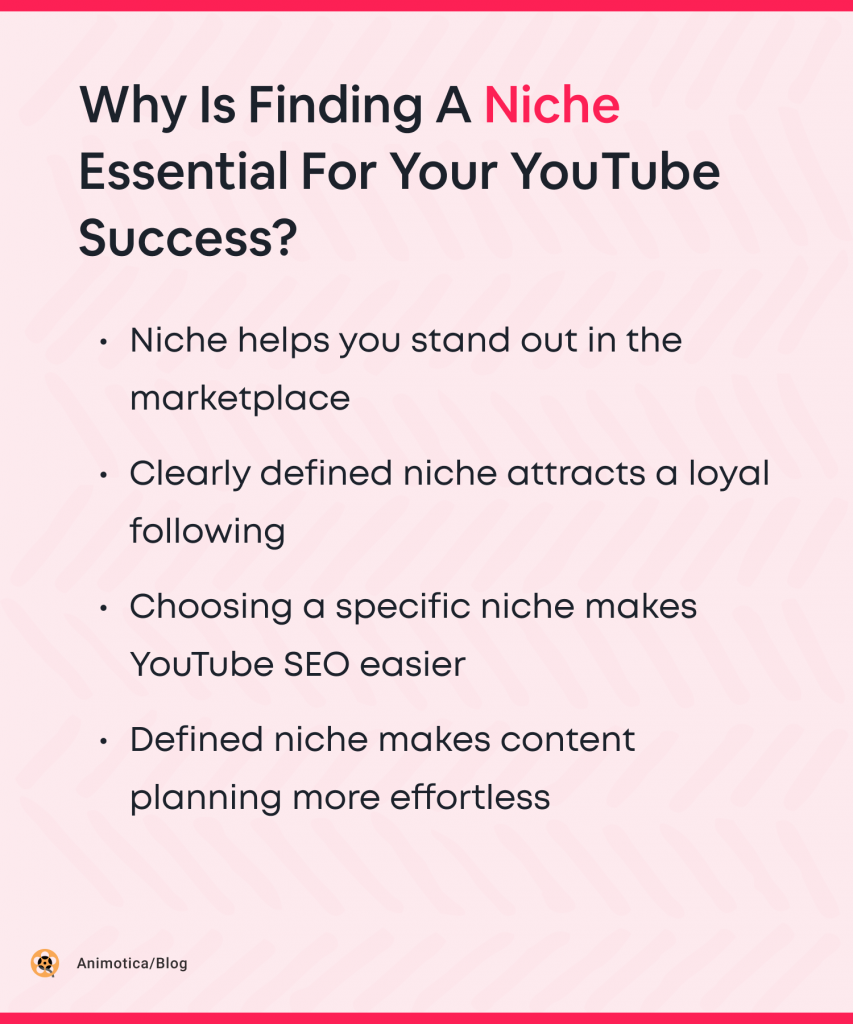 Why is finding a niche essential for your YouTube success?